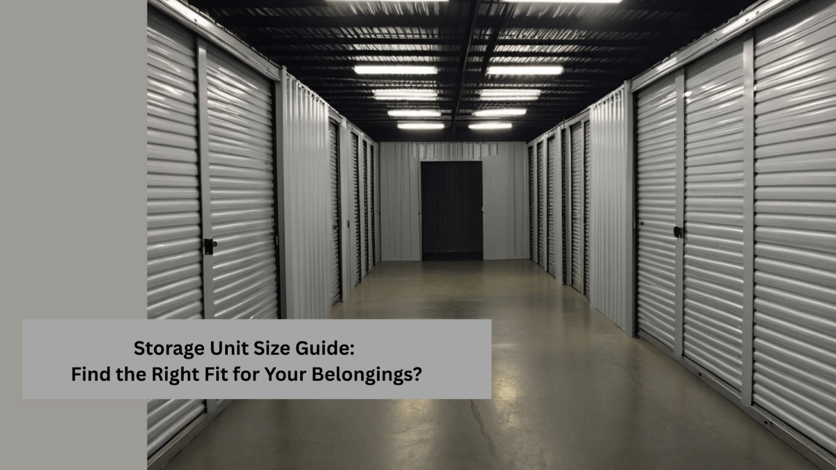 Storage Unit Size Guide