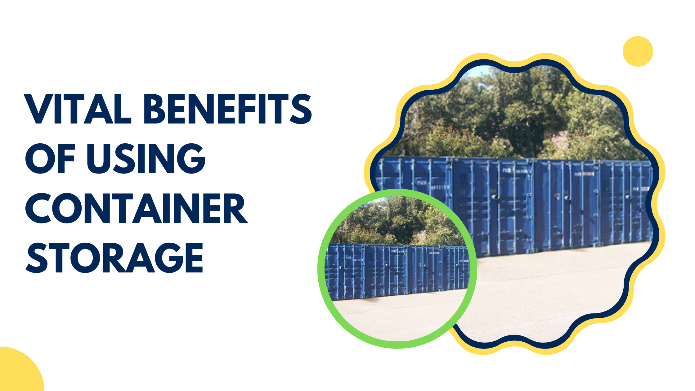 Benefits of Using Container Storage